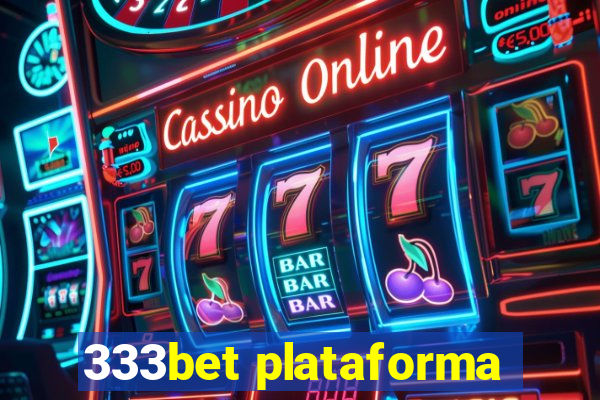 333bet plataforma